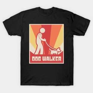 Funny Dog Walking Gift For Dog Walker T-Shirt